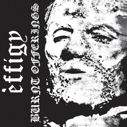 Effigy Burnt Offerings (Vinyl) VINYL  LP