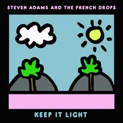 Steve Adams & The French Keep It Light VINYL  LP