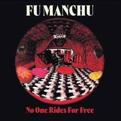 Fu Manchu No One Rides For Free (White/Black Splatter Vinyl) VINYL 2 LP 