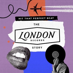 Various Artists Hit That Perfect Beat: The London Records Story 2CD