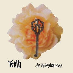 Troth An Unfinished Rose (Vinyl) VINYL  LP