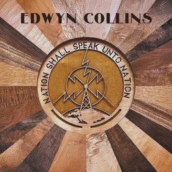 Edwyn Collins Nation Shall Speak Unto Nation (Vinyl) VINYL  LP