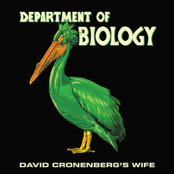 David Cronenbergs Wife Department Of Biology (Vinyl) VINYL  LP