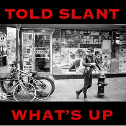Told Slant Whats Up VINYL  LP