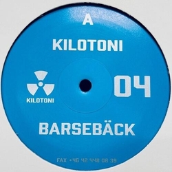 Kilotoni Barseb-Ck VINYL 12INCH
