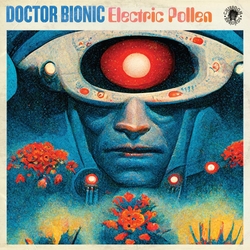 Doctor Bionic Electric Pollen (Transparent Red Vinyl) VINYL  LP