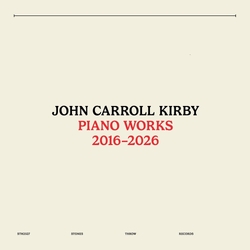 John Kirby Carroll Piano Works 2016-2026 VINYL  LP(150G)