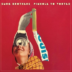 Smug Brothers Pinhole To Vortex VINYL  LP(150G)