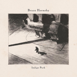 Bruce Hornsby Indigo Park 2cd