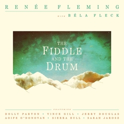 Renee Fleming The Fiddle And The Drum 2cd