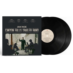 Ian Noe Canyon Falls Trailer Band (180G Black Vinyl) VINYL 2 LP (180G)