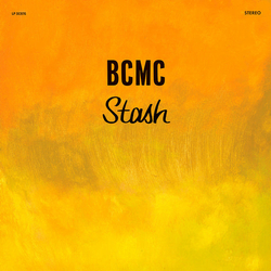Bcmc Stash VINYL  LP