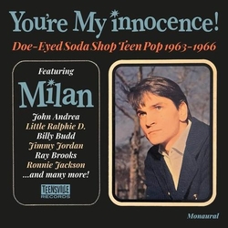 Various Artists Youære My Innocence! (Doe-Eyed Soda Shop Teen Pop 1963-1966) 2cd