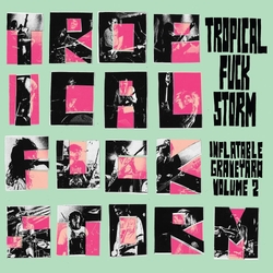 Tropical Fuck Storm Inflatable Graveyard Vol. 2 (Limited Rose Coloured Vinyl) VINYL  LP