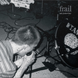 Frail No Industry VINYL  LP