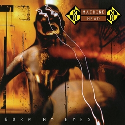 Machine Head Burn My Eyes (Remastered & Expanded 2- LP Blood With Charred Splatter Vinyl) VINYL 2 LP 