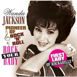 Wanda Jackson Rock Your Baby (180G) Vinyl  LP