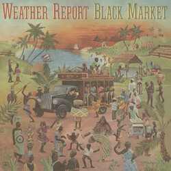 Weather Report Black Market (180G) Vinyl  LP 