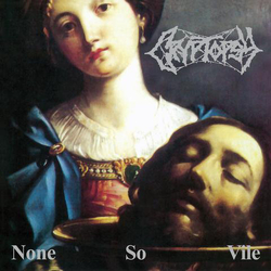 Cryptopsy None So Vile (25Th Anniversary Edition) VINYL  LP