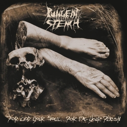 Pungent Stench For God Your Soulà For Me Your Flesh 2CD