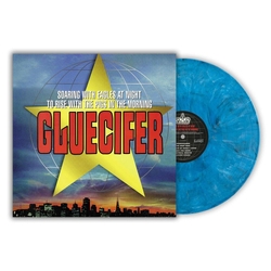 Gluecifer Soaring With Eagles At Night To Rise With The Pigs In The Morning VINYL  LP