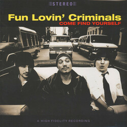 Fun Lovin' Criminals Come Find Yourself Vinyl  LP