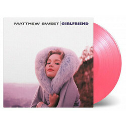 Mathew Sweet Girlfriend (Limited Pink Coloured Vinyl) Vinyl  LP