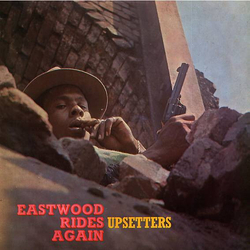 Upsetters Eastwood Rides Again -Hq- Vinyl  LP 