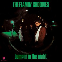 Flamin' Groovies Jumpin' In The Night (Coloured) Vinyl  LP 