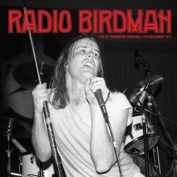 Radio Birdman Live At Paddington Town Hall 12th December 1977 VINYL 2 LP 2024 recut