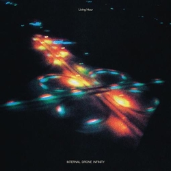 Living Hour Internal Drone Infinity (Coloured Vinyl) VINYL  LP