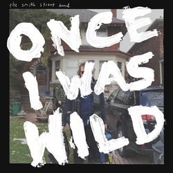 Smith Street The Band Once I Was Wild (Indie Exclusive Orange Vinyl) VINYL  LP