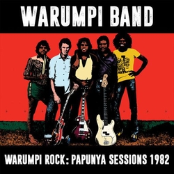 Warumpi Band Warumpi Rock: Papunya Sessions 1982 (Lim VINYL 2 LP 