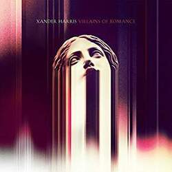 Xander Harris Villains Of Romance Marble Color Vinyl LP