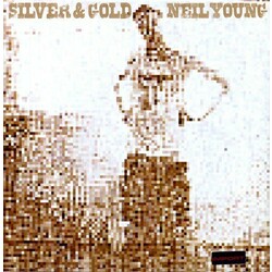 Neil Young Silver & Gold  LP Import