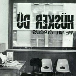 Husker Du Metal Circus  LP