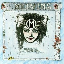 Melvins Ozma Vinyl LP