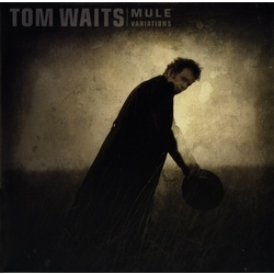 Tom Waits Mule Variations 2 LP 180 Gram Remastered