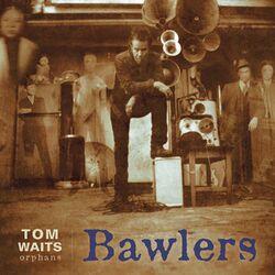 Tom Waits Bawlers Vinyl LP