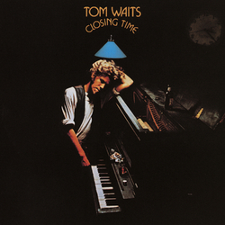 Tom Waits Closing Time  LP 180 Gram Gatefold Remastered