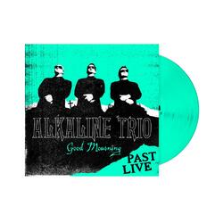 Alkaline Trio Good Mourning: Past Live  LP Neon Turquoise Vinyl Download Limited Indie-Retail Exclusive