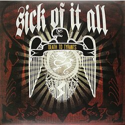 Sick Of It All Death To Tyrants  LP