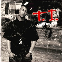 T.I. Trap Muzik 2 LP