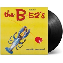 B52'S The - The Best Of The B-52'S: Dance This Mess Around  LP 180 Gram Black Audiophile Vinyl First Time Available In The Us Import