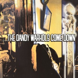 The Dandy Warhols ... The Dandy Warhols Come Down 2 LP 180 Gram Audiophile Vinyl Gatefold Import