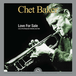 Chet Baker Love For Sale: Live At The Rising Sun Celebrity Club 2 LP 180 Gram Gatefold First Time On Vinyl Rsd Indie-Retail Exclusive