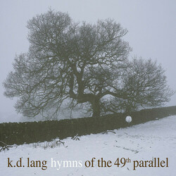 K.D. Lang Hymns Of The 49Th Parallel  LP