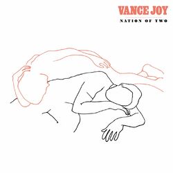 Vance Joy Nation Of Two  LP Download
