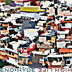 Eno & Hyde High Life 2 LP Download Gatefold