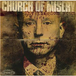 Church Of Misery Thy Kingdom Scum 2 LP